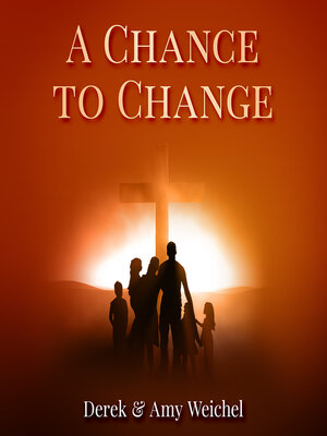 cover image of A Chance to Change